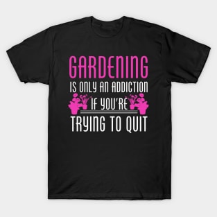 Gardening T-Shirt